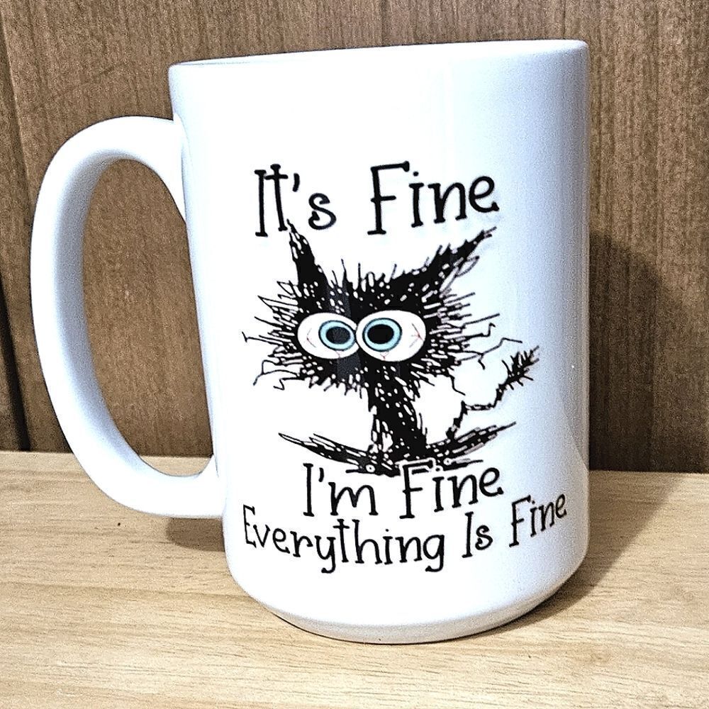 MugsBySandy  Coffee mug, I'm fine, everything is fine